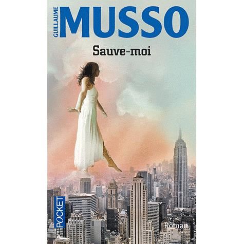 Sauve-moi - Guillaume Musso - MademoiselleLit