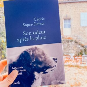 Son odeur après la pluie, Cédric Sapin-Defour : Mon avis
